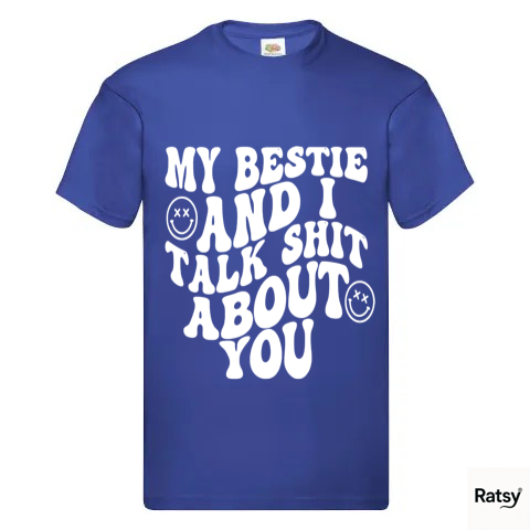 Me and my bestie T-Shirt