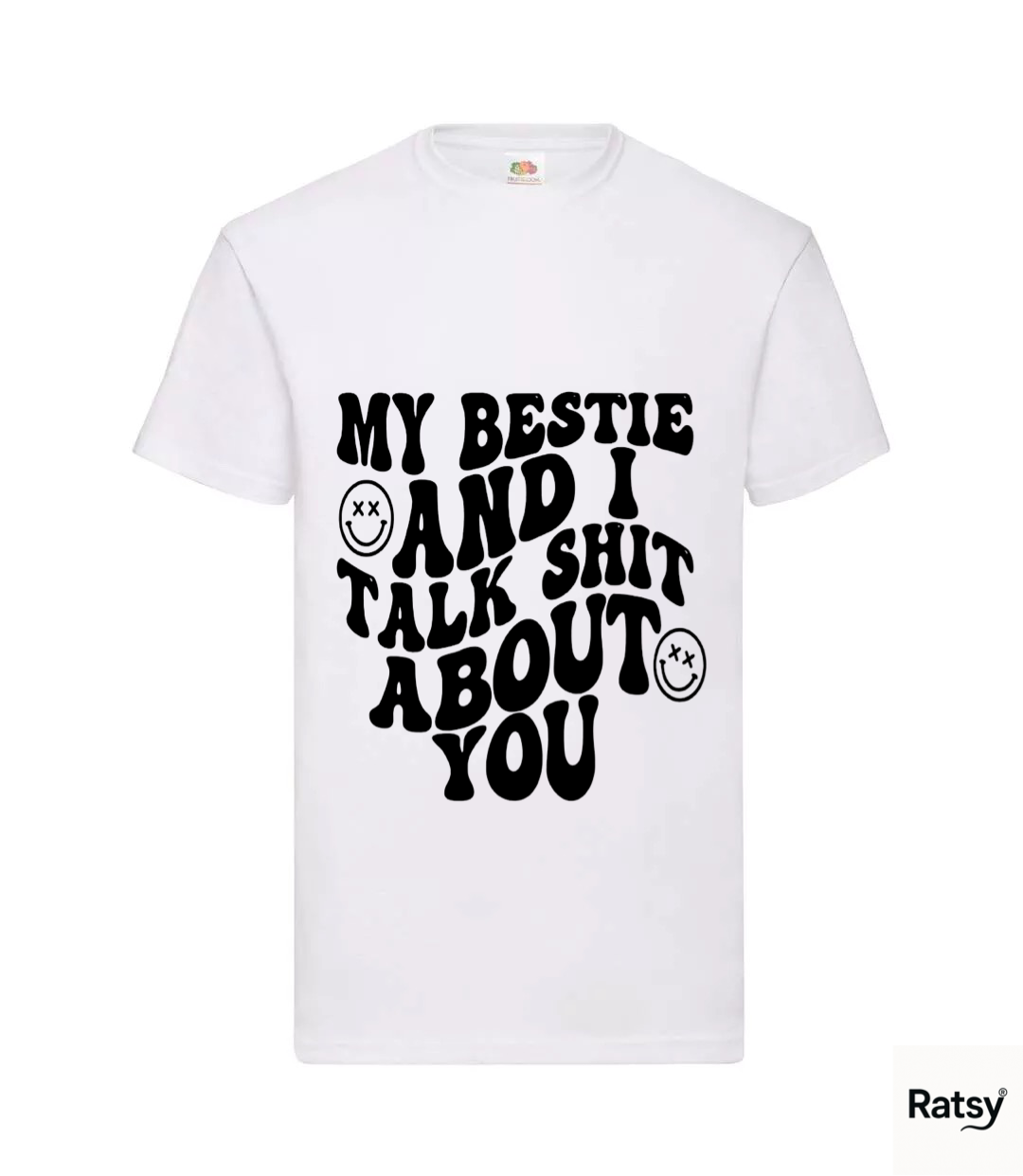 Me and my bestie T-Shirt