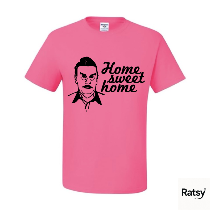 Josef Fritzl T-Shirt (Home Sweet Home)