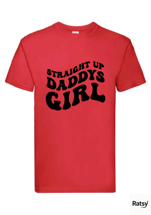 Daddy's Girl T-Shirt (Humour Funny)