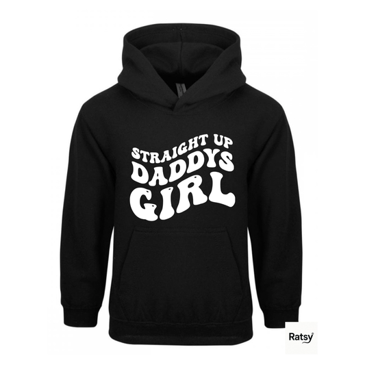 Daddy's Girl Hoody Hoodie Funny Print