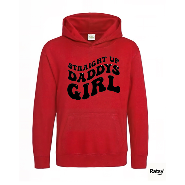 Daddy's Girl Hoody Hoodie Funny Print