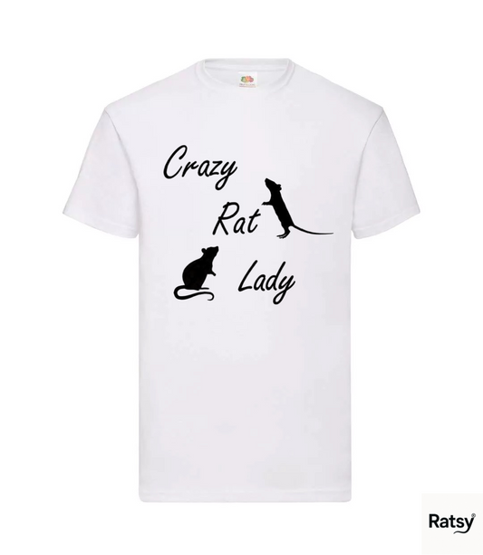 Crazy Rat Lady T-Shirt (not Cat)